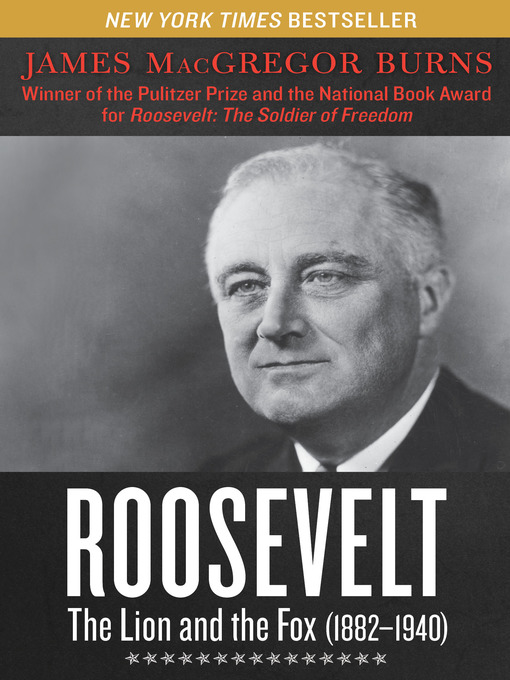 Title details for Roosevelt by James MacGregor Burns - Available